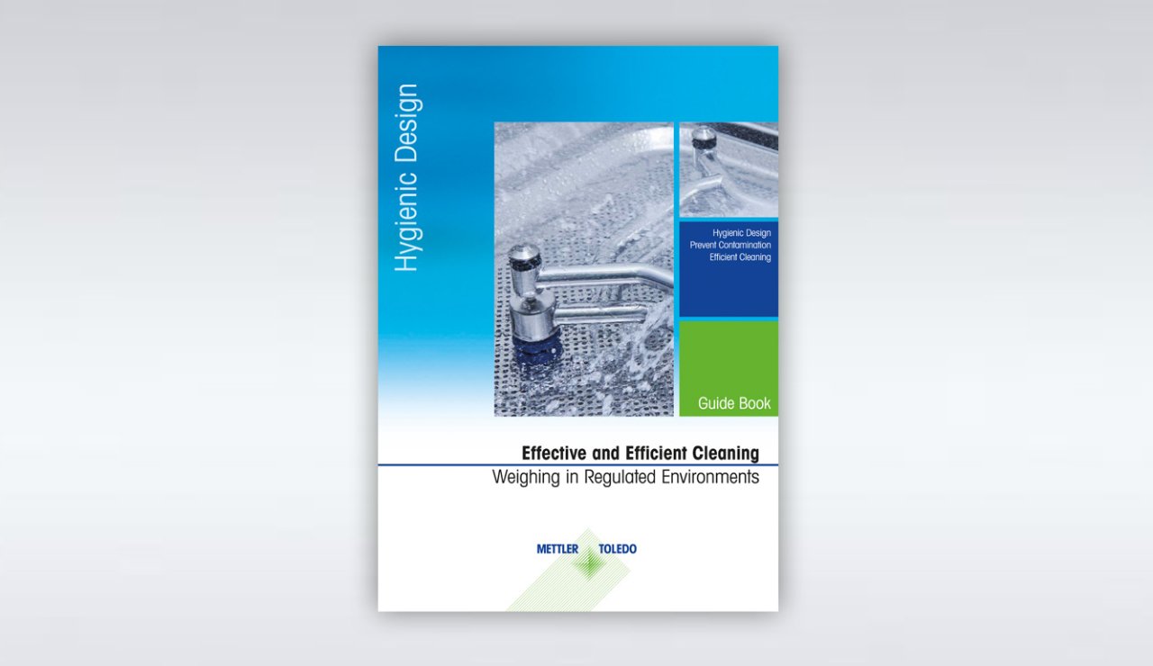 Hygienic Design Guide for Weighing in Regulated Environments