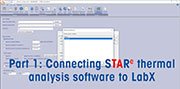 STAReX™ – Verbindung der STARe-Software zur thermischen Analyse mit der LabX-Waagensoftware