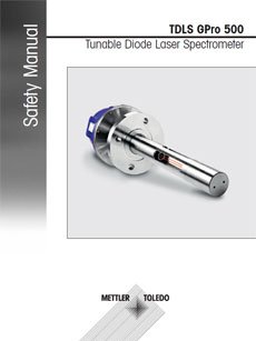 Safety Manual for TDLS GPro 500 - Tunable Diode Laser Spectrometer