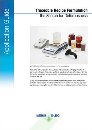 Traceable recipe formulation - learn the best procedures for laboratory weighing.