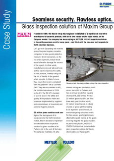 В Maxim Group используется система визуального контроля стеклянной тары