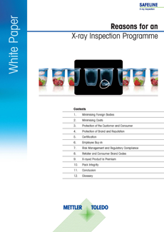 Reasons for an X-ray Inspection Programme